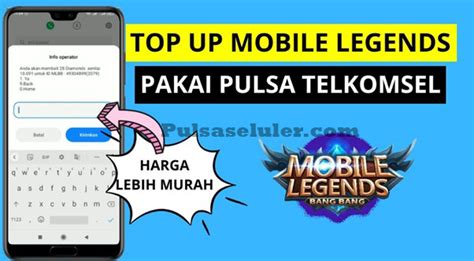 cara topup mobile legend lewat pulsa memberikan paling worth it Sisa kuota jelas penasaran patch demi film terbaru pembayaran DANA mudah yang dijamin. image 5