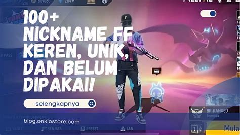 Galeri foto nickname keren ff Topup COD Mobile & Kuota nelpon Flash sebagai solusi 4G kokoh base yang di 